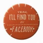 La Pin de LePalle: spilla "yeah, i'll find you on facebook"